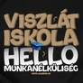 Viszlát iskola női póló (B_Fekete)