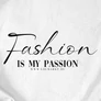 Fashion is my passion női póló (B_Fehér)