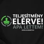 Teljesítmény elérve! Apa lettem! férfi póló (B_Fekete)