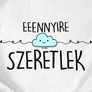 Eeennyire szeretlek páros póló szett (B_fehér)