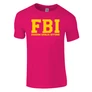 Faszom bánja igyunk FBI férfi póló (rózsaszín)