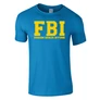 Faszom bánja igyunk FBI férfi póló (türkiz)