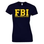 Faszom bánja igyunk FBI női póló (Sötétkék)