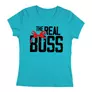Kép 4/7 - Real Boss női póló (Türkiz)