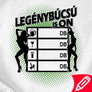 Kép 2/2 - Legénybúcsú IS ON férfi póló (B_Fehér)