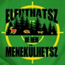 Nem menekülhetsz (B_Zöld)