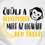 Örülj a névnapodnak póló (B_Fehér)