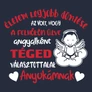 Téged választottalak Anyukámnak női póló (B_Sötétkék)
