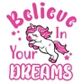 Believe in Your Dreams női póló ((Fehér)