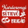 Karácsonyi sütievő brigád póló (B Piros)