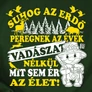 Suhog az erdő férfi póló  (B_Sötétzöld)