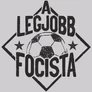 A legjobb focista Férfi póló (B_Szürke)