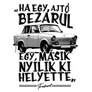 "Ha egy ajtó kinyílik..." férfi póló