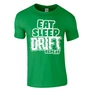 EAT SLEEP DRIFT REPEAT férfi póló (zöld)