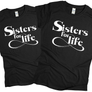 Kép 4/11 - Sisters for life női póló szett (fekete)