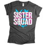 Kép 1/6 - Sister Squad - női póló (grafit)