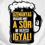 Kép 2/10 - Az üzemanyag drágább mint a sör férfi póló (b_fehér)