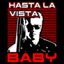 Kép 2/4 - Hasta La Vista Baby női póló (B_Fekete)