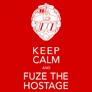 Keep calm and fuze the hostage R6 póló (B_Piros)