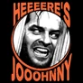 Here's Johnny póló (B_Fekete)