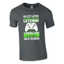 Ha ezt látod (XBOX gamer) póló (Grafit)