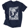 Csak a nevedet kell tudnom férfi póló (Sötétkék)