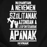 Néhányan a nevem szólítanak férfi póló (B_Fekete)