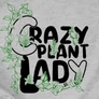 Crazy plant lady női póló (B_Szürke)