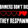 Gamers don't die (B_Fekete)