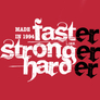 Kép 2/10 - Faster Stronger Harder - Születésnap póló (B_Piros)