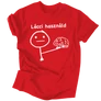 Lécci használd póló (Piros)
