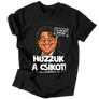 Húzzuk (el) a csíkot póló (Fekete)