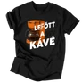 Lefőtt a kávé póló (Fekete)
