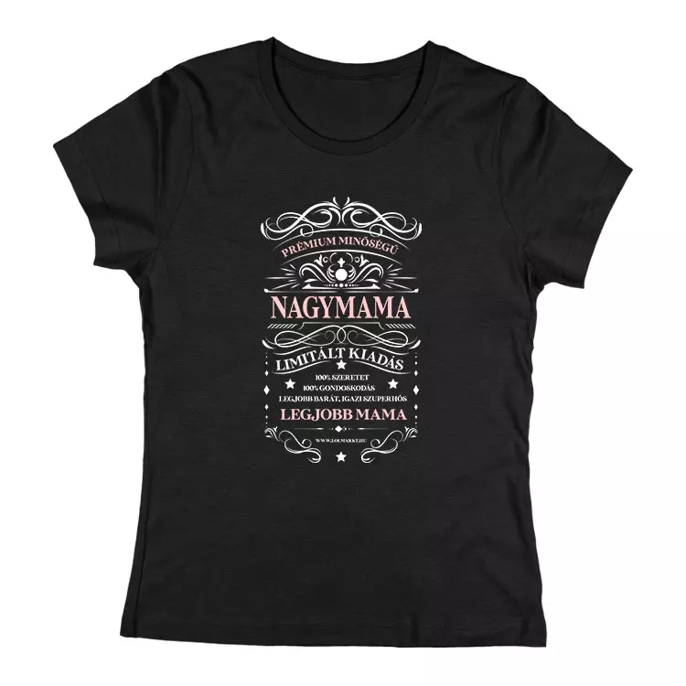 Prémium minőségű Nagymama női póló