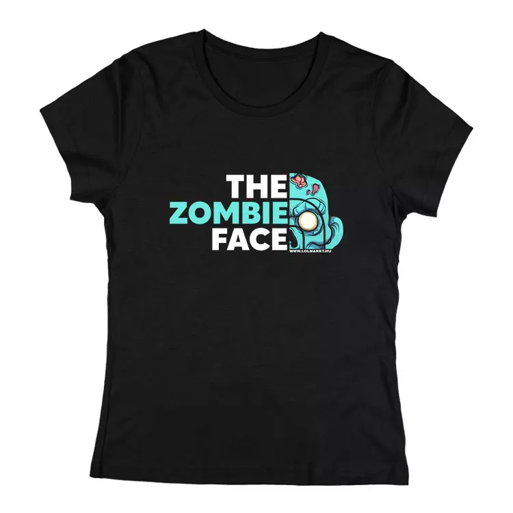The zombie face női póló
