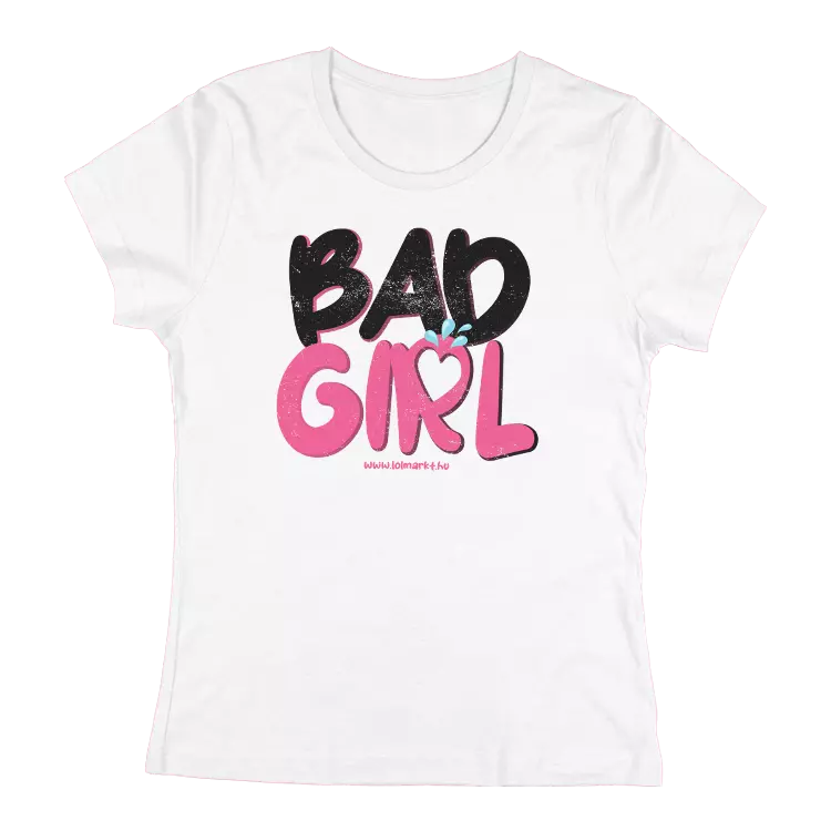 Bad Girl női póló
