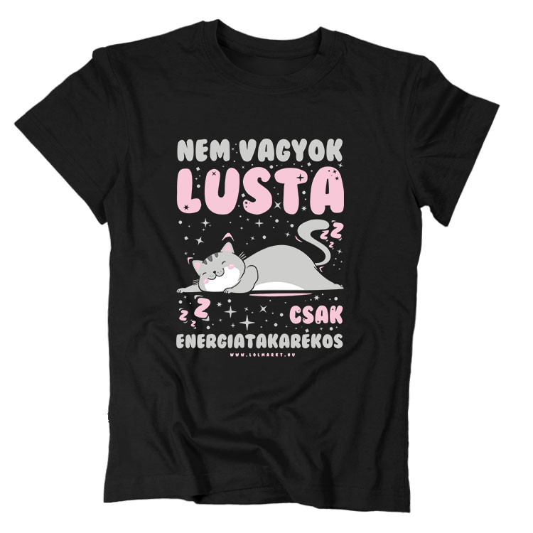 Nem vagyok lusta csak energiatakarékos gyerek póló