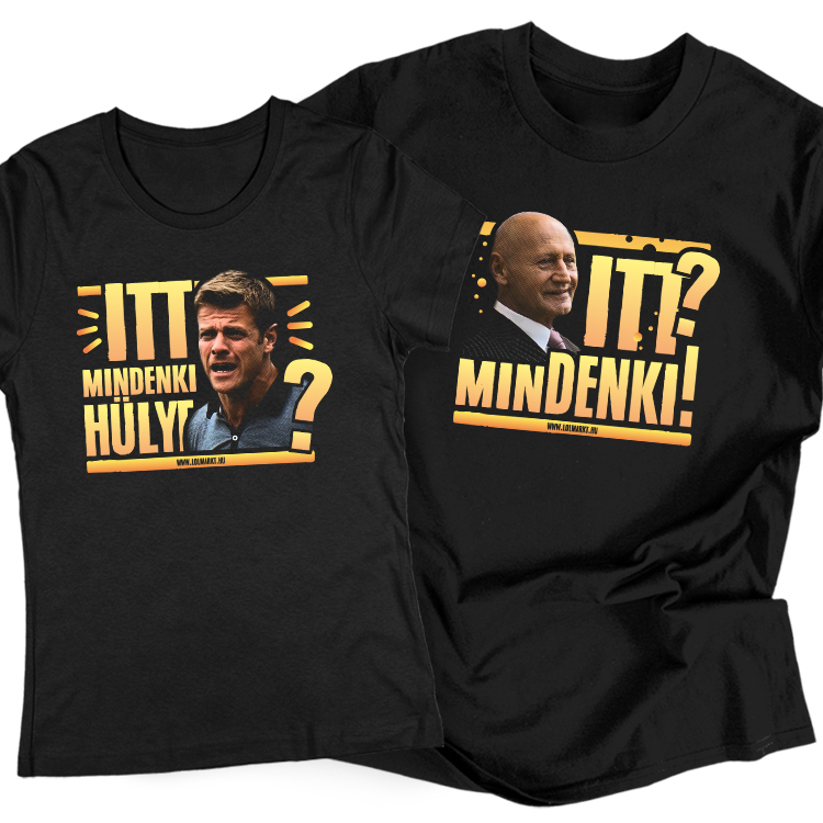 Itt mindenki hülye páros szett