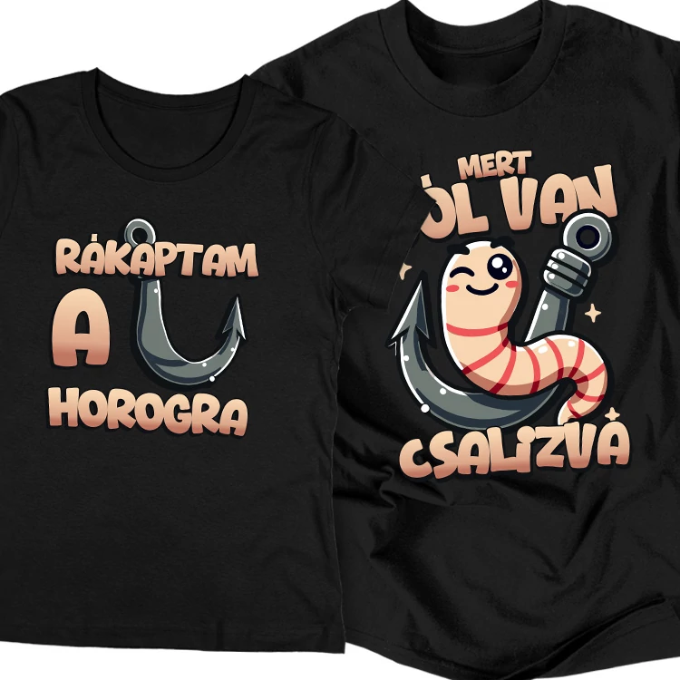 Jól van csalizva páros póló szett