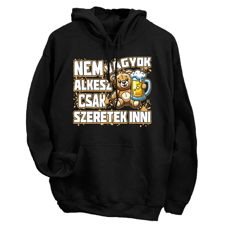 Szeretek inni kapucnis pulóver (elől nyomott)