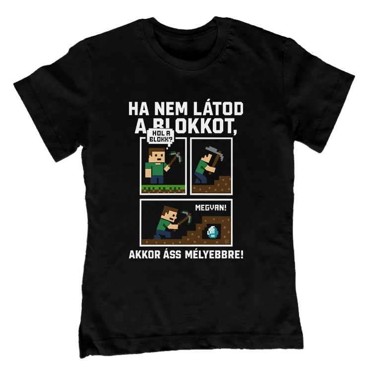 Áss mélyebbre gyerek póló