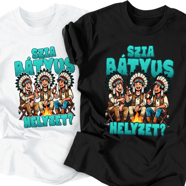 Szia bátyus - legénybúcsú póló szett